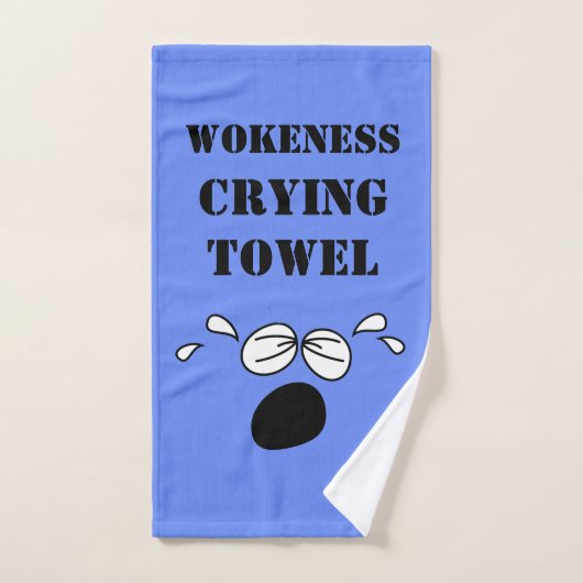 Wokeness Crying Towel Handdoek (Handdoek)
