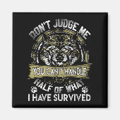 Wolf Dont Judge Me You Cant Handle  Magneet (Voorkant)