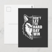 Wolf Don't Let The Hard Day Win Quote Art Briefkaart (Voorkant / Achterkant)