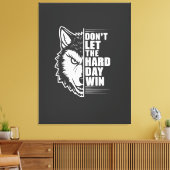 Wolf Don't Let The Hard Day Win Quote Art Canvas Afdruk (Insitu (Woonkamer))