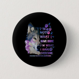 Wolf Ik ben niet wat ik heb gedaan Ik ben wat ik o Ronde Button 5,7 Cm