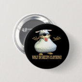 Wolf in Sheeps kleding Ronde Button 5,7 Cm (Voorkant /achterkant)