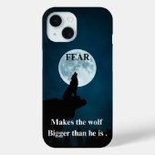 WOLF - Inspirerend uitspraak over angst Case-Mate iPhone Case (Achterkant)