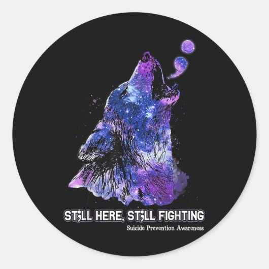 Wolf is hier nog steeds bezig met zelfmoordprevent ronde sticker (Voorkant)