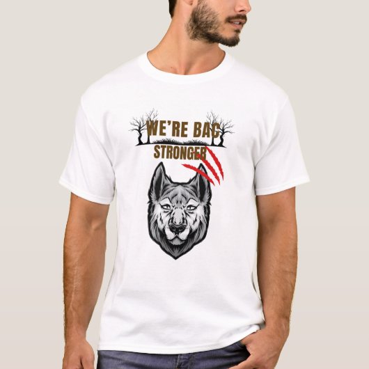 Wolf Keert Sterker Terug T-Shirt (Voorkant)