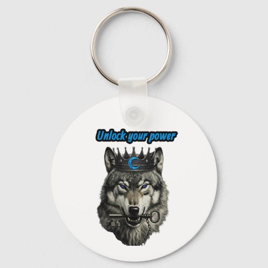 wolf king unlock your power sleutelhanger (Voorkant)