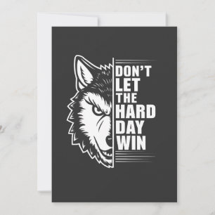 Wolf Laat De Moeilijke Dag Niet Winnen Citaat Kuns Feestdagenkaart