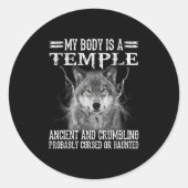 Wolf - Mijn lichaam is een oude tempel die afbrokk Ronde Sticker (Voorkant)