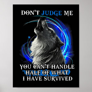 Wolf Oordeel Me Niet Je Kan Niet Omgaan Met Half Poster