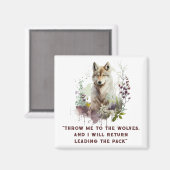 Wolf Quote Magnet (Voorkant / Achterkant)
