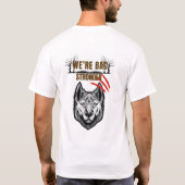 Wolf Return Stronger T-Shirt (Achterkant)