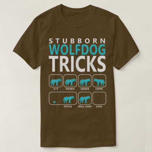 Wolfdog Stubborn Wolfdog Tricks Dog T T-shirt (Design voorkant)