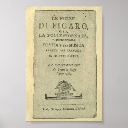 Wolfgang Amadeus Mozart Oper Le nozze di Figaro Poster (Voorkant)