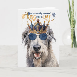 Wolfhound Dog King voor een dag grappige verjaarda Kaart