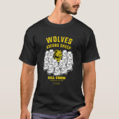 Wolven onder schapen die ik niet als schaap gebore t-shirt (Voorkant)