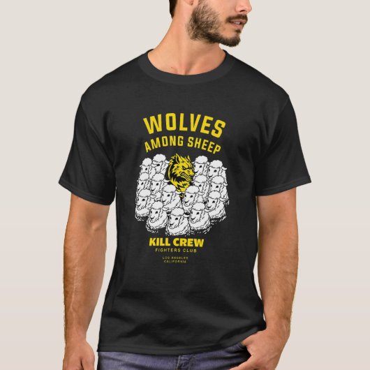Wolven onder schapen die ik niet als schaap gebore t-shirt (Voorkant)