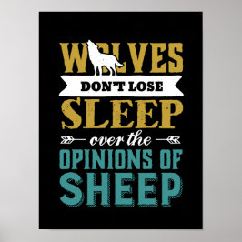 Wolven verliezen geen slaap over de mening van sch poster