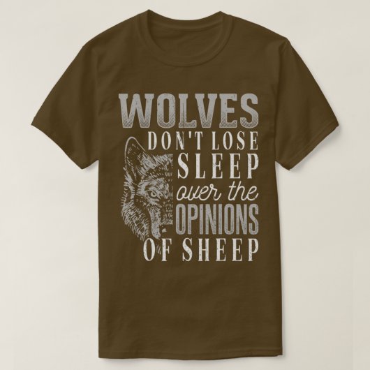 Wolven verliezen geen slaap over de mening van sch t-shirt (Design voorkant)