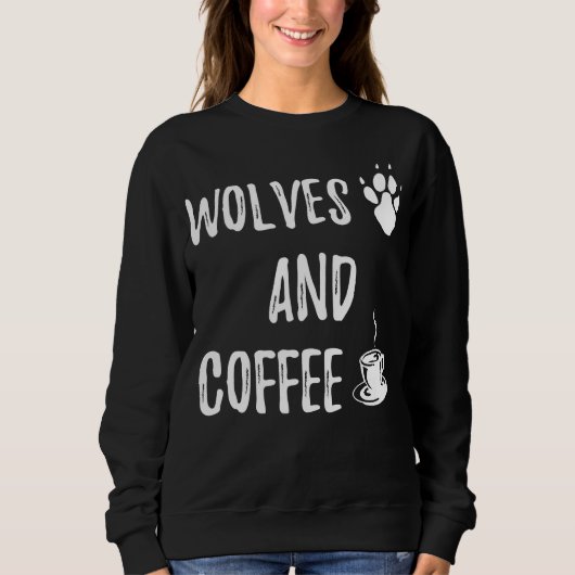 Wolves and Coffee funny cute wolf wild lover theme Trui (Voorkant)