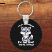 Wolves Are Awesome Funny Wolf Gif Zookeeper  Sleutelhanger (Voorkant)