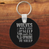 Wolves Don't Lose Sleep Over The Onions Of Sheep - Sleutelhanger (Voorkant)