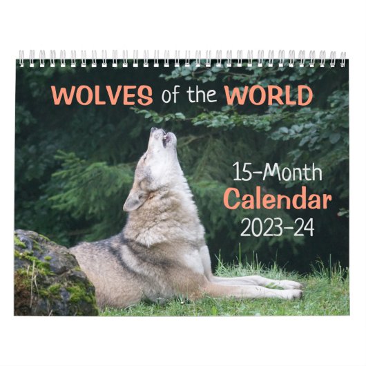 Wolves of the World 2023-24 Calendar 15-Month Kalender (Hoes)
