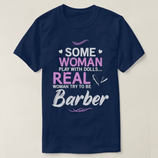 Woman Barber Funny Design for Gift T-shirt (Design voorkant)