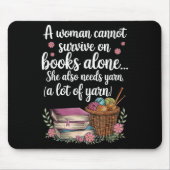 Woman Cannot Survive On Books Alone She Also Needs Muismat (Voorkant)