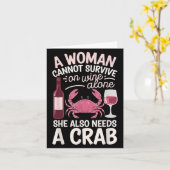 Woman Cannot Survive Wine Alone She Needs Crab Kaart (Gele Bloem)