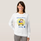 Woman Delivery Driver T-shirt (Voorkant volledig)