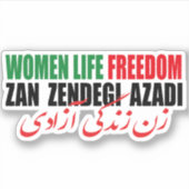 Woman Life Freedom Iran Zan Zendegi Azadi Persian Sticker (Voorkant)