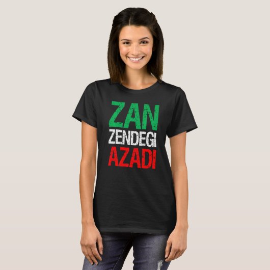 Woman Life Freedom Iran Zan Zendegi Azadi Persian T-shirt (Voorkant volledig)