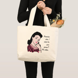 Woman Sarcasm 50 Grote Tote Bag