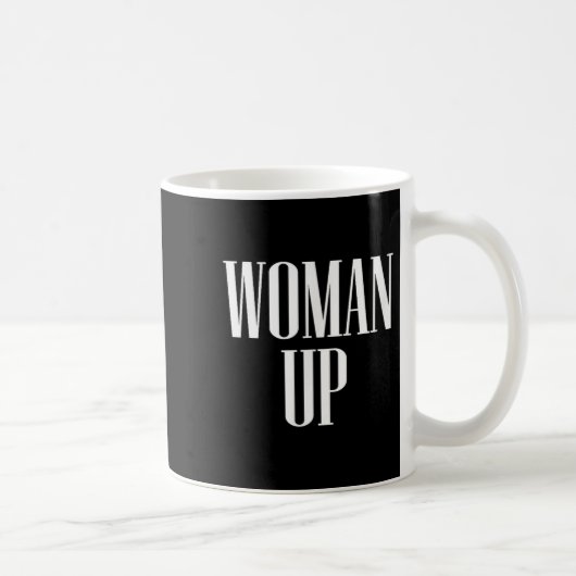 Woman Up - Female Emwerment & Motivation Koffiemok (Rechts)