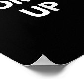 Woman Up - Motivational Feminism Shirts  Poster (Hoek)