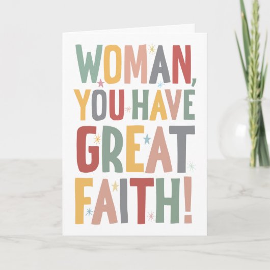 Woman, You Have Great Faith Kaart (Voorkant)