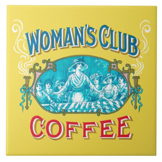 Woman's Club Coffee Trivet Tegeltje (Voorkant)