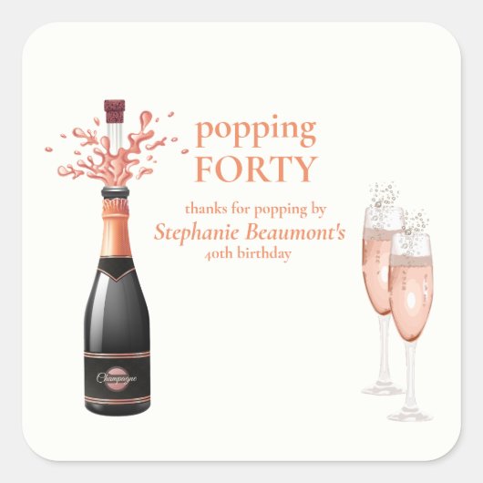 Woman's Funny Popping Champagne 40th Birthday Vierkante Sticker (Voorkant)