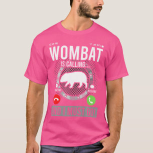 Wombat belt en ik moet gaan t-shirt