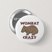 Wombat Crazy III Ronde Button 5,7 Cm (Voorkant /achterkant)