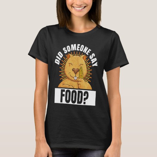 Wombat heeft voedsel nodig Citaat Cute Rodent Anim T-shirt (Voorkant)