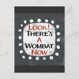 Wombat Now-Briefkaart Briefkaart