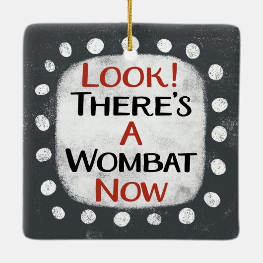 Wombat Now-Ornament Keramisch Ornament (Achterkant)