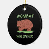 Wombat Whisperer Keramisch Ornament (Links)