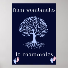 Wombmates to Roommates Nursery Poster