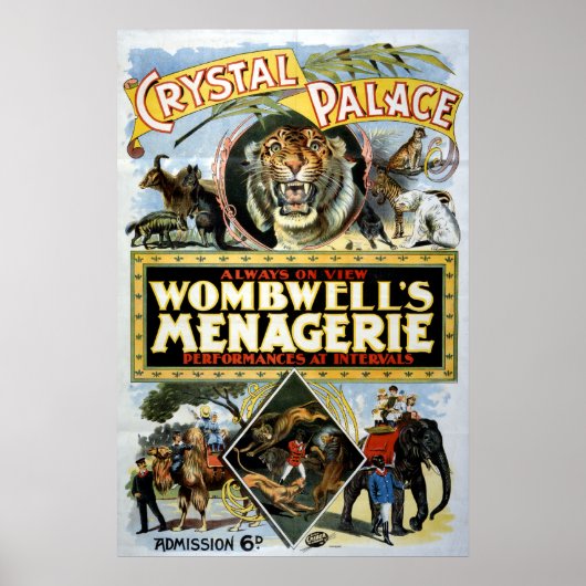 Wombwell's Menagerie Crystal Palace Poster (Voorkant)