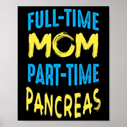 Women Diabetes Awareness Month Outfit Mom Part Tim Poster (Voorkant)