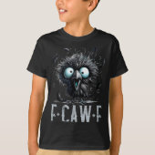 Women F-caw-f Black Crow Black Bird Funny Hallowee T-shirt (Voorkant)