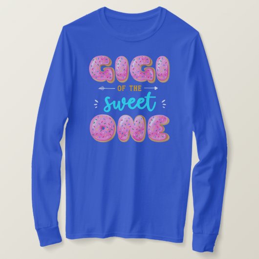 Women Gigi of Sweet One First Birthday Matching T-shirt (Design voorkant)