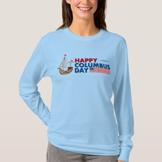 Women Happy Columbus Day Sailing Ship Long-Sleeve T-shirt (Voorkant)